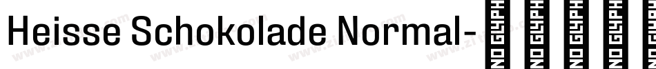 Heisse Schokolade Normal字体转换